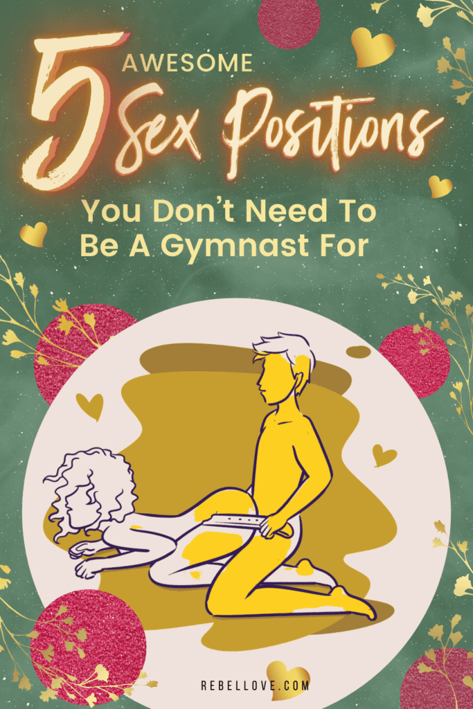 a Pinterest pin that says "5 Awesome Sex Positions You Don't Need To Be A Gymnast For" with an a horseback sex position drawing at the center, surrounded by pink glittered circles and golden leave and hearts.