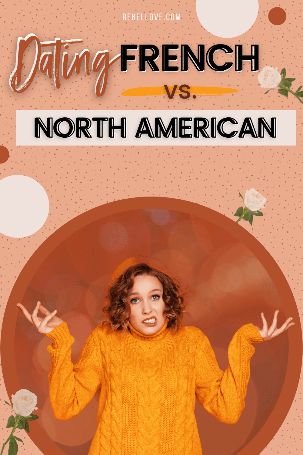 dating-french-vs-north-american-rebel-love