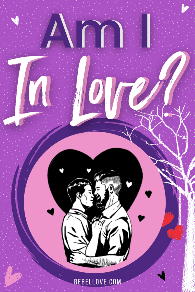 a Pinterest pin that says "Am I In Love?" on a bright purple background with dotted texture. An illustration of two men facing each other, holding each other with a black heart nehind them.